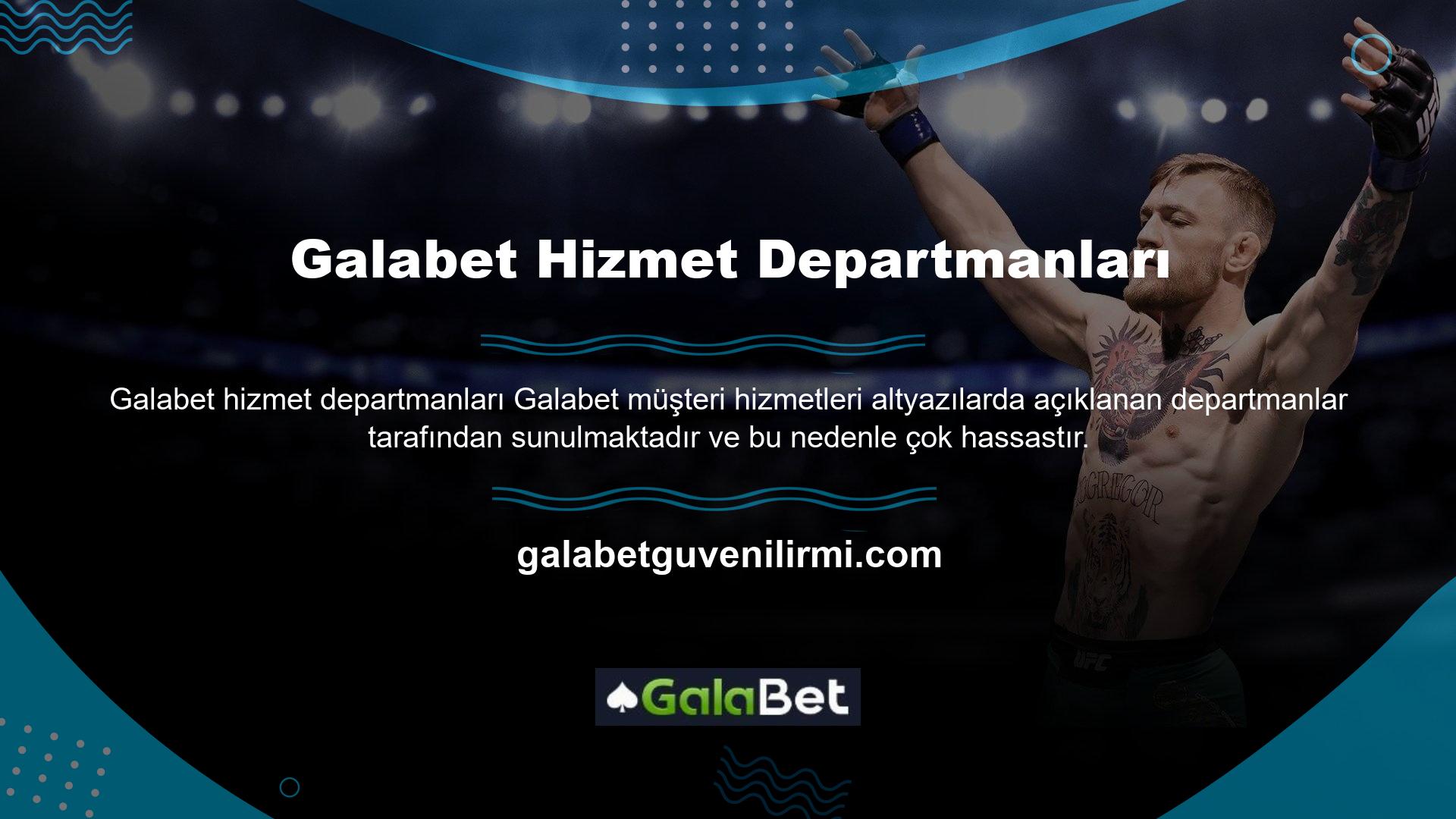 Galabet çevrimiçi yardım konuları nelerdir